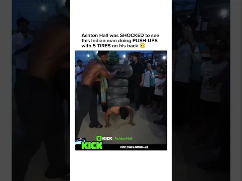 Ashton Hall was SHOCKED to see this Indian man doing PUSH-UPSwith 5 TIRES on his back 😳