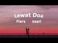 Fiersa Besari - Lewat Doa (Lirik Lagu)