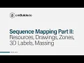 cmBuilder Tutorial 14 Sequence Mapping Part II - Resources Drawings Zones 3D Labels Massing