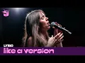 Download Lagu Lyric covers Lorde’s ‘Ribs' for Like A Version