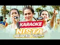 Download Lagu [Karaoke] NISTA - ADE ASTRID X GERENGSENG TEAM | Nista Anjeun Nista Teu Aya Pisan Papadana