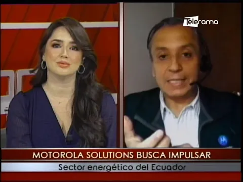Motorola Solutions busca impulsar sector energético del Ecuador