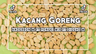 Download Kacang Goreng (Anderson M ft Yongki Mix \u0026 Diegho M) New 2022 MP3