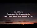 Tucker Wetmore - When I Ain't Lookin' (Lyrics)