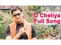 Download Lagu O Cheliya Full Song ll Holi Movie ll Uday Kiran, Richa