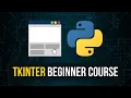 Tkinter Beginner Course - Python GUI Development