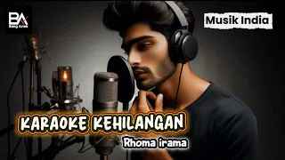 karaoke kehilangan rhoma irama versi akustik inida versi sedih karaokedangdut rhomairama 