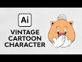 Create a Vintage Cartoon Character in Illustrator