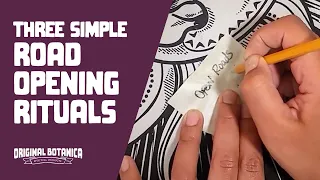 Three Simple Road Opening Rituals