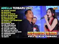 Download Lagu AYANG AYANG -  DIFARINA INDRA - ADELLA FULL ALBUM TERBARU 2025