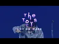 THE TOYS - ลาลาลอย (THE TOYS LOY ON MARS RERUN) [Official Video]