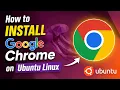 How to Install Google Chrome on Ubuntu Linux Step-by-Step Guide