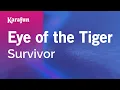 Download Lagu Eye of the Tiger - Survivor | Karaoke Version | KaraFun