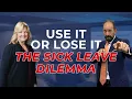 Burning Sick Leave Managing Sick Leave Usage Near Retirement