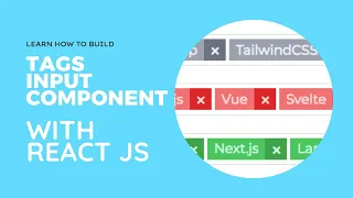React js Tutorials - Learn How to Build a Tag Input Component with ReactJS from Scratch