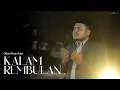 Download Lagu Piet H Khaidir, Mahfudhin, Dicky -  Kalam Rembulan (Official Music Video)