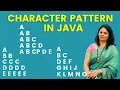 Character Pattern Program in Java Alphabet Pattern in Java