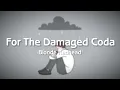 For The Damaged Coda - Blonde Redhead (Lyrics)