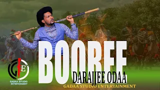 DARAJJEE ODAA BOOREE Newethiopianoromomusic 2024 OFFICIAL MUSIC 