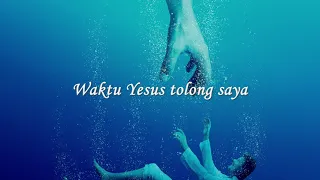 Download Waktu Yesus Tolong Saya -  Hosana Singers MP3