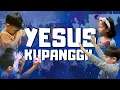 YESUS KUPANGGIL - THE SUPERKIDS (LAGU ROHANI ANAK)
