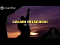 Download Lagu SALAM INTERAKSI (Original Lyric by : Moh_@ch)