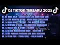 Lagu 🎵DJ TIK TOK TERBARU 2025 | VIRAL SOUND TIK TOK | POPULAR TIKTOK 🎵🎵