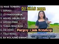 Download Lagu KUMPULAN DJ NIAS 2022 TERBARU DAN TERKEREN
