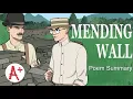 Mending Wall - Poem Summary