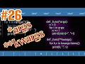 Part 26 args kwargs Learn Python on Android Phone