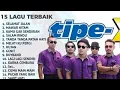 Download Lagu 15 Lagu Tipe-X Paling Mengenang