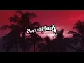 Kapena - Don't Say Goodbye (Official Lyric Video) ft. Iam Tongi