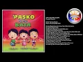 Download Lagu PASKO NG MGA BATA SA PINAS | FUNNY TAGALOG CHRISTMAS SONGS