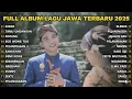 Lagu FULL ALBUM SABAR – SADEWOK | Playlist Lagu Jawa Terbaru \u0026 Terpopuler 2025