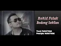 Download Lagu Rohid Falak - Bodong Sekilan