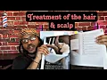 Treatment of the hair and scalp test review Milady Standard Barber Book chapter 11