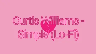 Download Curtis Williams - Simple (Lo-Fi) MP3