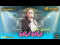 Download Lagu Gala Gala - Ella Susanti - Nirwana Mandala Susy Arzetty - Ds.Kapringan Krangkeng Indramayu