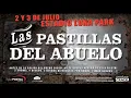 Amar y envejecer - Las Pastillas del Abuelo (Vivo - Luna Park)