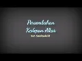Download Lagu Lagu ke Depan Altar Tuhan By SanPaulo32