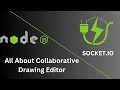All About Collaborative Drawing Editor using socket io io io