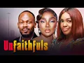 Download Lagu UNFAITHFULS - Nigerian Movies Latest Full Movies