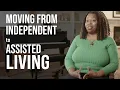 Moving from Independent to Assisted Living