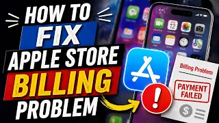 How To Fix Apple Store Billing Problem 2026 Easy Tutorial