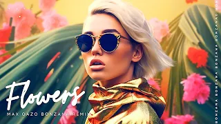 miley cyrus flowers max oazo u0026 bonzana remix extended version