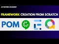 Framework Creation from Scratch POM BDD Cucumber Allure Report Extent Report JS Testing Academy