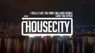 Download Carly Rae Jepsen - I Really Like You (Mike Williams Remix) MP3