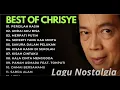 Download Lagu Best Of Chrisye | Kumpulan lagu CHRISYE Full Album Terbaik Nostalgia 2025