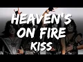 Download Lagu KISS - Heaven's On Fire (Lyrics)