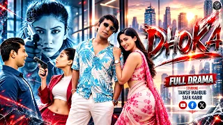 Bangla New Natok 2026 | Dhoka | ধোঁকা | Tawsif Mahbub | Safa Kabir | Full Natok | Visual Playground